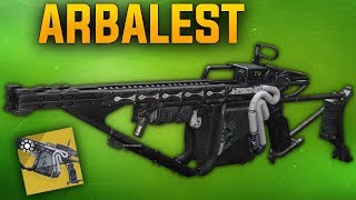 Destiny 2  NEW Arbalest Exotic Linear Fusion Rifle [upl. by Thais]