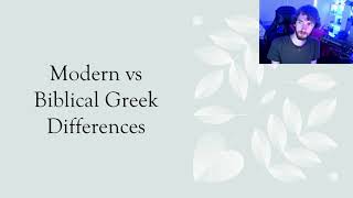 Modern Greek vs Koine  What is the Difference [upl. by Otcefrep]