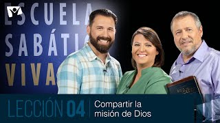 Escuela Sabática Viva 📖 Lección 04  Compartir la misión de Dios 4° trimestre 2023 [upl. by Griffis826]