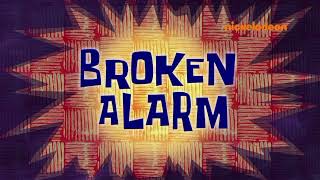 SpongeBob Title Card  Broken Alarm European Spanish [upl. by Laine]