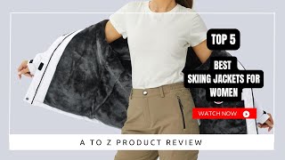 Best Skiing Jackets for Women On Amazon  Top 5 Product  Reviewed amp Tested [upl. by Ellehcim50]