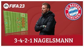 Nagelsmann 3421 Bayern Munich FIFA 23 Tácticas [upl. by Midian585]