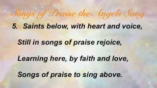 Songs of Praise the Angels Sang Baptist Hymnal 235 [upl. by Strage]