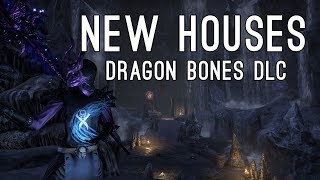 New Houses for Dragon Bones DLC  The Elder Scrolls Online [upl. by Theola310]