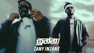 Sunna rap song ZANY INZANE සුන්නා රැප් [upl. by Nos]