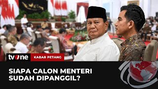 Siapa Calon Menteri Sudah Dipanggil  Kabar Petang tvOne [upl. by Lananna]