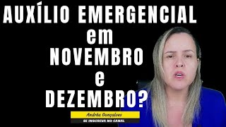 Prorrogação do auxílio emergencial Novembro e dezembro vai ter auxílio [upl. by Aehsila]