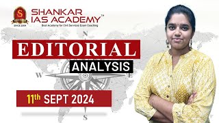 Editorial Analysis September 11 2024 Shankar IAS Academy UPSC current Affairs  Mains [upl. by Hanonew]