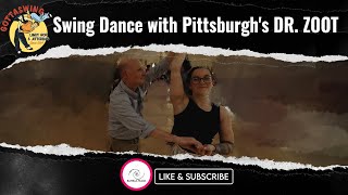 Swing Dance with Pittsburghs DR ZOOT  Gottaswing Clip 09 [upl. by Ainelec]