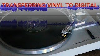 Transferring Vinyl to Digital Music Files [upl. by Manvell]