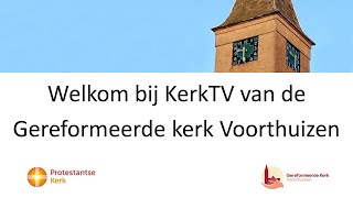 08122024 Ochtenddienst Gereformeerde Kerk te Voorthuizen [upl. by Dnilasor]