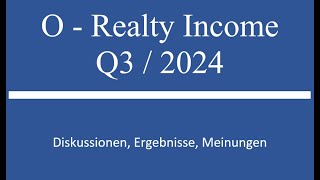 Aktie im Depot O Realty Income Q3 2024 Zahlen [upl. by Aiz100]