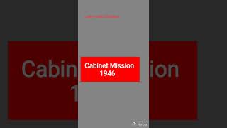 Cabinet Mission 1946 learnwithshubhra221 [upl. by Harewood433]