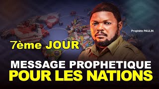 MESSAGE PROPHETIQUE POUR LES NATIONS Partie 7  SAMEDI  le 09112024 PROPHETE PAULIN BAKAJIKA [upl. by Enetsuj]