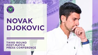 Novak Djokovic PostMatch Press Conference  Third Round  Wimbledon 2022 [upl. by Eednahs]