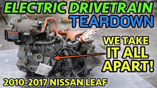 EV TEARDOWN Nissan Leaf Complete Electric Vehicle Drive Motor Unit Disassembly [upl. by Kcin]