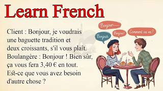 French Conversations for Beginners A1A2  Learn and Practice [upl. by Nomrac]