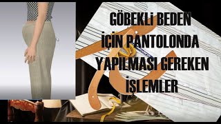 Göbekli Beden İçin Pantolon Kalıp Uyarlaması  MODELİST KALIPLARI [upl. by Nabla]