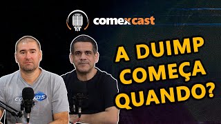 QUANDO A DUIMP VAI COMEÇAR A FUNCIONAR  comexblogcom [upl. by Michelsen497]