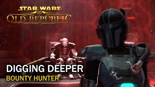 SWTOR Legacy of the Sith  Digging Deeper  Bounty Hunter [upl. by Cummins]