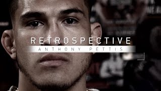 Retrospective Anthony quotShowtimequot Pettis  Full Episode [upl. by Madalena]