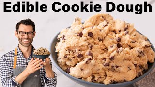 The BEST Edible Cookie Dough Recipe [upl. by Yllatan407]