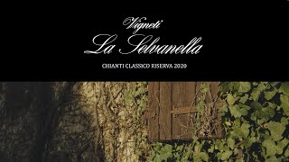 VIGNETI SELVANELLA CHIANTI CLASSICO RISERVA  annata 2020 [upl. by Sitarski]