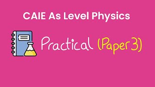 As Level Physics 9702  Paper 3  Practical [upl. by Tilden]