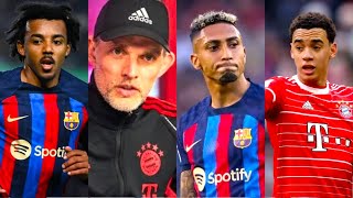 Barcelona za ta sayar da Raphinha da Joules Kunde Munich zata kori Thomas Tuchel Jamal Musiala [upl. by Wyck]