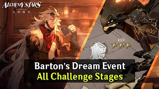 Alchemy Stars Barton Dream Event  Evanescing Night By Starlight All Challenge Stages [upl. by Ailee]