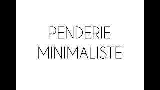 MA PENDERIE MINIMALISTE  HIVER 20172018 [upl. by Annerol]