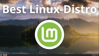 Why Linux Mint is the best distro [upl. by Gasparo]