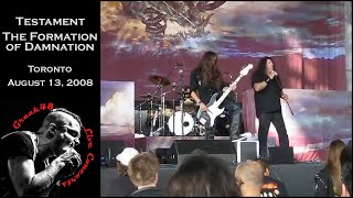 Testament  quotThe Formation of Damnationquot partial clip  Toronto  August 13 2008 [upl. by Astiram]