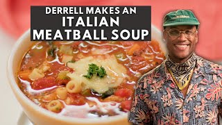 Derrell Makes The Easiest Italian Meatball Soup  Mad Good Food [upl. by Nahgen]