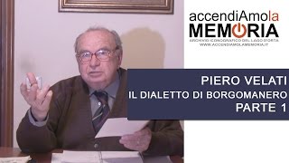 Il dialetto di Borgomanero  parte 1 [upl. by Engelhart]