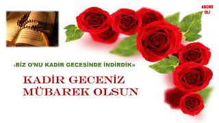 1000 AYDAN HAYIRLI KADİR GECENİZ MÜBAREK OLSUN 🌹KADİR GECESİ MESAJLARI🌹🌹🌹 [upl. by Lenehc282]