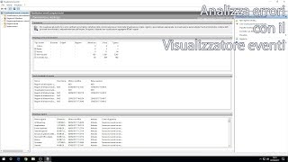 Analizzare gli errori in Windows introduzione al visualizzatore eventi [upl. by Damiano43]