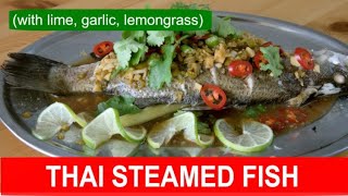 Thai steamed fish recipe with lime garlic and lemongrass [upl. by Retxab]