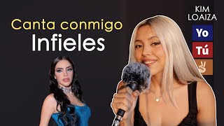 quotInfielesquot Canta con Kay  VERSIÓN COMPLETA  Kim Loaiza [upl. by Lyndsay]