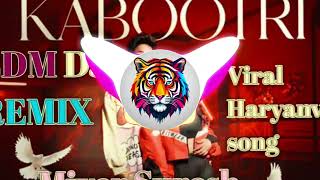 Kabootri Moto Lelu Photo  Dj Remix Hard Bass Dance Mix Song New Haryanvi Song2024 Diler Kharkiya [upl. by Ayeka]