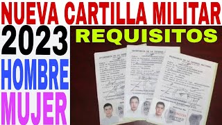 Nueva Cartilla Militar 2023 Cómo Cuándo Dónde y las mujeres Trámite pasos [upl. by Ennaeilsel]