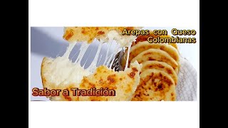 Cómo preparar AREPAS CON QUESO COLOMBIANAS [upl. by Hermione876]