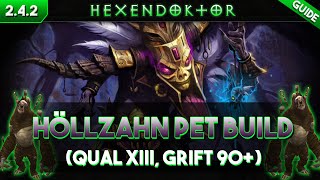 Diablo 3 Patch 242 Höllzahn Pet Build Grift 90 Qual 13  deutscher Guide [upl. by Karwan]