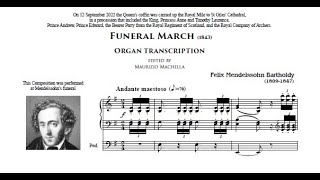 Mendelssohn Funeral March  Organ transcription [upl. by Macnair884]