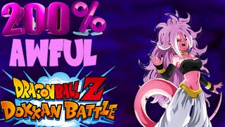 200 AWFUL STR ANDROID 21 DRAGON BALL Z DOKKAN BATTLE [upl. by Lael956]