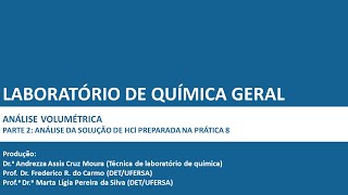 LQG  Prática 9 pt 2 Análise da solução de HCl preparada na prática 8 [upl. by Devi]