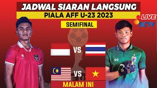 JADWAL SEMIFINAL PIALA AFF U23 2023 MALAM INI  INDONESIA VS THAILAND [upl. by Swayder]