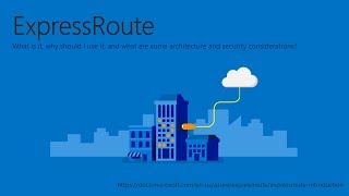 ExpressRoute What is it and why should I use it [upl. by Tyne]