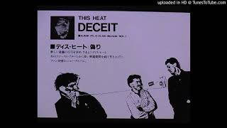 THIS HEAT  A NEW KIND OF WATER from thier 1981 2nd albumquotDECEITquot【対訳付き】ディスヒート チャールズバレン [upl. by Gnuhc964]