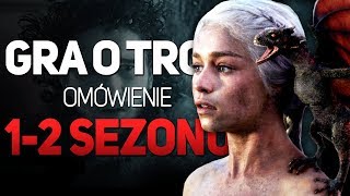 Omówienie i streszczenie GRY O TRON Sezon 12 [upl. by Aleece409]